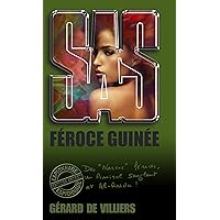 SAS 185 Féroce Guinée (French Edition) SAS 185 Féroce Guinée (French Edition) Kindle Paperback Pocket Book