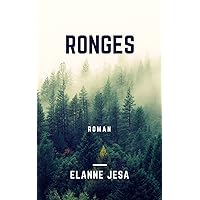 Rongés (French Edition) Rongés (French Edition) Kindle Paperback