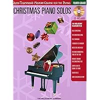 Christmas Piano Solos - Fourth Grade (Book/CD Pack): John Thompson's Modern Course for the Piano (John Thompson's Modern Course for the Piano Series) Christmas Piano Solos - Fourth Grade (Book/CD Pack): John Thompson's Modern Course for the Piano (John Thompson's Modern Course for the Piano Series) Paperback