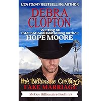Her Billionaire Cowboy's Fake Marriage (McCoy Billionaire Brothers Book 1) Her Billionaire Cowboy's Fake Marriage (McCoy Billionaire Brothers Book 1) Kindle Paperback