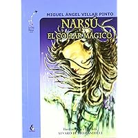 Narsú y el collar mágico (La Osa Menor) (Spanish Edition) Narsú y el collar mágico (La Osa Menor) (Spanish Edition) Paperback