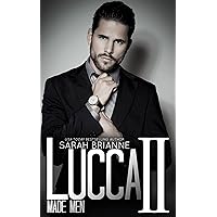 Lucca II (Made Men Book 10) Lucca II (Made Men Book 10) Kindle Paperback