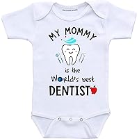 My Mom is a Dentist Baby Clothes Mommy Worlds Best Dentist Baby Onsie