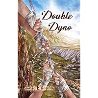Double Dyno (Alice and Violet story) Double Dyno (Alice and Violet story) Kindle Hardcover Paperback