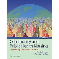 Community and Public Health Nursing Community and Public Health Nursing Paperback eTextbook