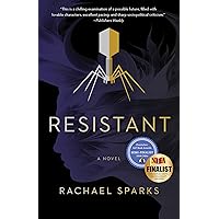 Resistant: A Novel Resistant: A Novel Kindle Audible Audiobook Paperback