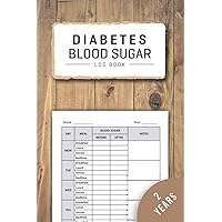 Diabetes Log Book: Weekly Blood Sugar Diary for 106 Weeks or 2 Years with Wooden Cover | Daily 4 Times Diabetic Glucose Tracker Journal with Notes, ... Dinner and Bedtime Before & After Tracking