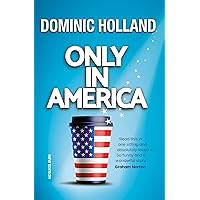 Only in America (Transatlantic Romantic Book 1) Only in America (Transatlantic Romantic Book 1) Kindle Paperback Audio, Cassette