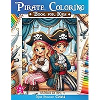 Pirate Coloring Book for Kids: 7 to 10 age, 45 coloring pages, Adventures of pirates, ships and treasures, relaxing high-quality images for the occupation and mental development of children. Pirate Coloring Book for Kids: 7 to 10 age, 45 coloring pages, Adventures of pirates, ships and treasures, relaxing high-quality images for the occupation and mental development of children. Paperback