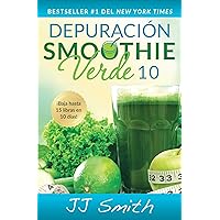 Depuración Smoothie Verde 10 (10-Day Green Smoothie Cleanse Spanish Edition) (Atria Espanol) Depuración Smoothie Verde 10 (10-Day Green Smoothie Cleanse Spanish Edition) (Atria Espanol) Paperback Kindle