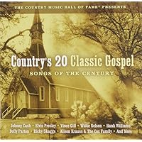 Country's Top 20 Gospel Songs Of The Century Country's Top 20 Gospel Songs Of The Century Audio CD