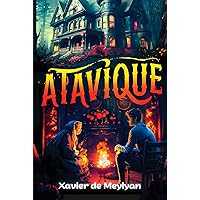 ATAVIQUE (French Edition) ATAVIQUE (French Edition) Kindle Paperback