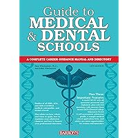 Guide to Medical and Dental Schools (Barron's Test Prep) Guide to Medical and Dental Schools (Barron's Test Prep) Paperback