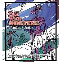 Siren Head Coloring Book: Siren Head a Book Featuring Perfect Cover Trevor  Henderson's Creatures Great Gift For Monsters Titan Lovers Kids Ages 4-8