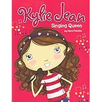 Singing Queen (Kylie Jean) Singing Queen (Kylie Jean) Paperback Kindle Audible Audiobook Library Binding