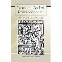 Tarascon Pocket Pharmacopoeia 2016 Deluxe Lab-Coat Edition Tarascon Pocket Pharmacopoeia 2016 Deluxe Lab-Coat Edition Paperback