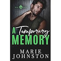 A Temporary Memory (Oil Knights Book 2) A Temporary Memory (Oil Knights Book 2) Kindle Paperback