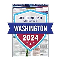 2024 Washington State and Federal Labor Laws Poster - OSHA Workplace Compliant Includes FLSA FMLA and EEOC Updates - All in One Required Compliance Posting 24