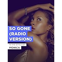 So Gone (Radio Version) im Stil von 