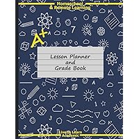 Homeschool & Remote Learning Lesson Planner and Grade Book: The Ultimate Academic Workbook for Organizing your Elementary, Middle School, or High ... Learn Academic | Classic Blue School Icons