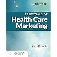 Essentials of Health Care Marketing Essentials of Health Care Marketing Paperback eTextbook