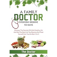 A family doctor everyone deserve to have : Home doctor and the patient