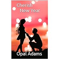 Cherish New Year Cherish New Year Kindle Paperback