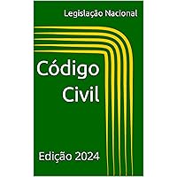 Código Civil: Edição 2024 (Portuguese Edition)