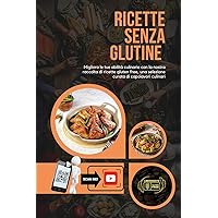 GLUTEN FREE: Ricettario per celiaci (Italian Edition)