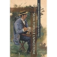 Silva Porto e Livingstone (Portuguese Edition)