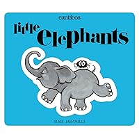 Little Elephants / Elefantitos (Canticos, 2) Little Elephants / Elefantitos (Canticos, 2) Board book