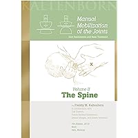 Manual Mobilization of the Joints, Volume II: The Spine