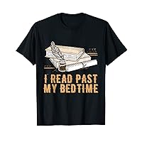I Read Past My Bedtime Reading Bookworm Literature T-Shirt