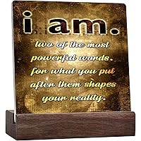 I Am, Two Of The Most Powerful Words For What You Put After Them Shapes Your Neality Ceramic Table Plaque With Wooden Stand Motto Desk Decorations Office Decor Positive Thank You Present