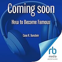How to Become Famous: Lost Einsteins, Forgotten Superstars, and How the Beatles Came to Be How to Become Famous: Lost Einsteins, Forgotten Superstars, and How the Beatles Came to Be Hardcover Kindle Audible Audiobook Audio CD