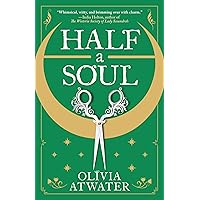 Half a Soul (Regency Faerie Tales Book 1) Half a Soul (Regency Faerie Tales Book 1) Kindle Paperback Audible Audiobook