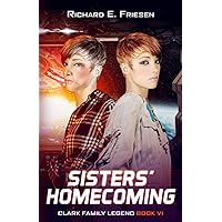 Sisters' Homecoming (Clark Family Legend)