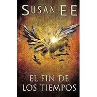 El fin de los tiempos (Ángeles caídos) (Spanish Edition) El fin de los tiempos (Ángeles caídos) (Spanish Edition) Paperback Kindle Audible Audiobook