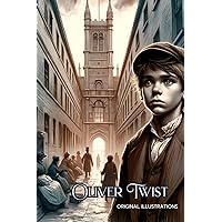 Oliver Twist ORIGINAL ILLUSTRATIONS Oliver Twist ORIGINAL ILLUSTRATIONS Kindle Paperback
