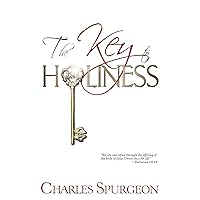 The Key to Holiness The Key to Holiness Kindle Paperback