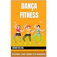 Dança Fitness (Portuguese Edition)