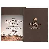 The Daily Wisdom for Men KJV Devotional Bible The Daily Wisdom for Men KJV Devotional Bible Hardcover