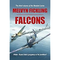 Falcons: A Siege of Malta Novel (The Bluebird Series Book 3)