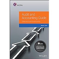 Audit and Accounting Guide: State and Local Governments 2019 (Aicpa Audit and Accounting Guide) Audit and Accounting Guide: State and Local Governments 2019 (Aicpa Audit and Accounting Guide) Paperback