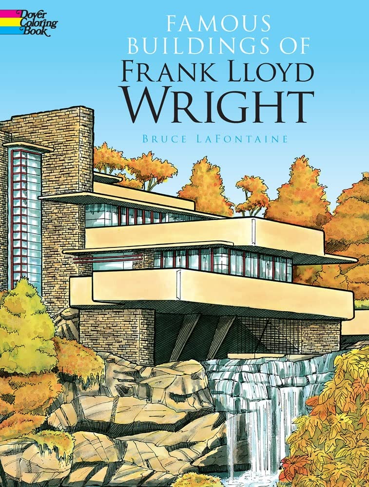 Famous Buildings of Frank Lloyd Wright Coloring Book (Dover American History Coloring Books)
