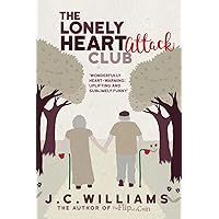 The Lonely Heart Attack Club The Lonely Heart Attack Club Paperback Kindle Audible Audiobook