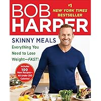 Skinny Meals: Everything You Need to Lose Weight-Fast!: A Cookbook (Skinny Rules) Skinny Meals: Everything You Need to Lose Weight-Fast!: A Cookbook (Skinny Rules) Paperback Kindle Library Binding