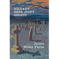 Millay's Beer Joint Ghosts Millay's Beer Joint Ghosts Paperback Kindle