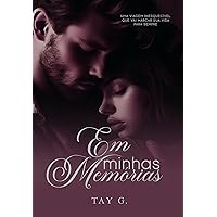 Em Minhas Memórias (Portuguese Edition) Em Minhas Memórias (Portuguese Edition) Kindle
