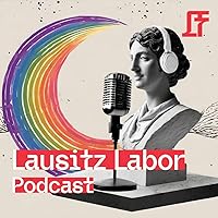 Lausitz Labor Podcast